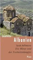 Albanien - Eine Lesereise vom| Picus Verlag