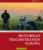 Buch Motorrad Traumstraßen Europa vom Bruckmann Verlag