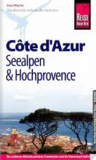 Buch Reiseführer Cote D'Azur, Seealpen und Hochprovence vom Reise Know-How Verlag