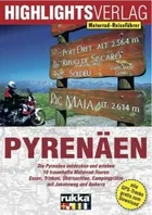 Buch Motorradführer Pyrenäen von Dirk Schäfer vom Highlights-Verlag