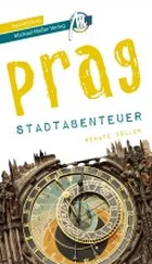 Buch Reiseführer Prag Stadtabenteuer vom Michael Müller Verlag
